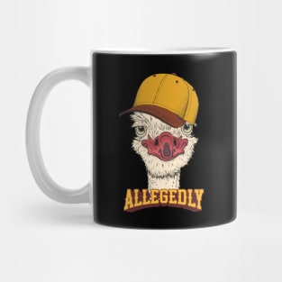 Letterkenny Allegedly Ostrich Mug